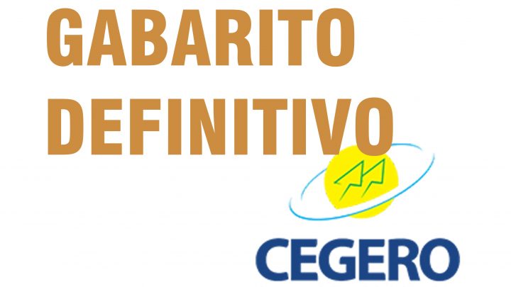 Gabarito Oficial CEGERO – Processo seletivo nº 01/2019